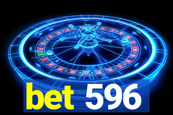 bet 596